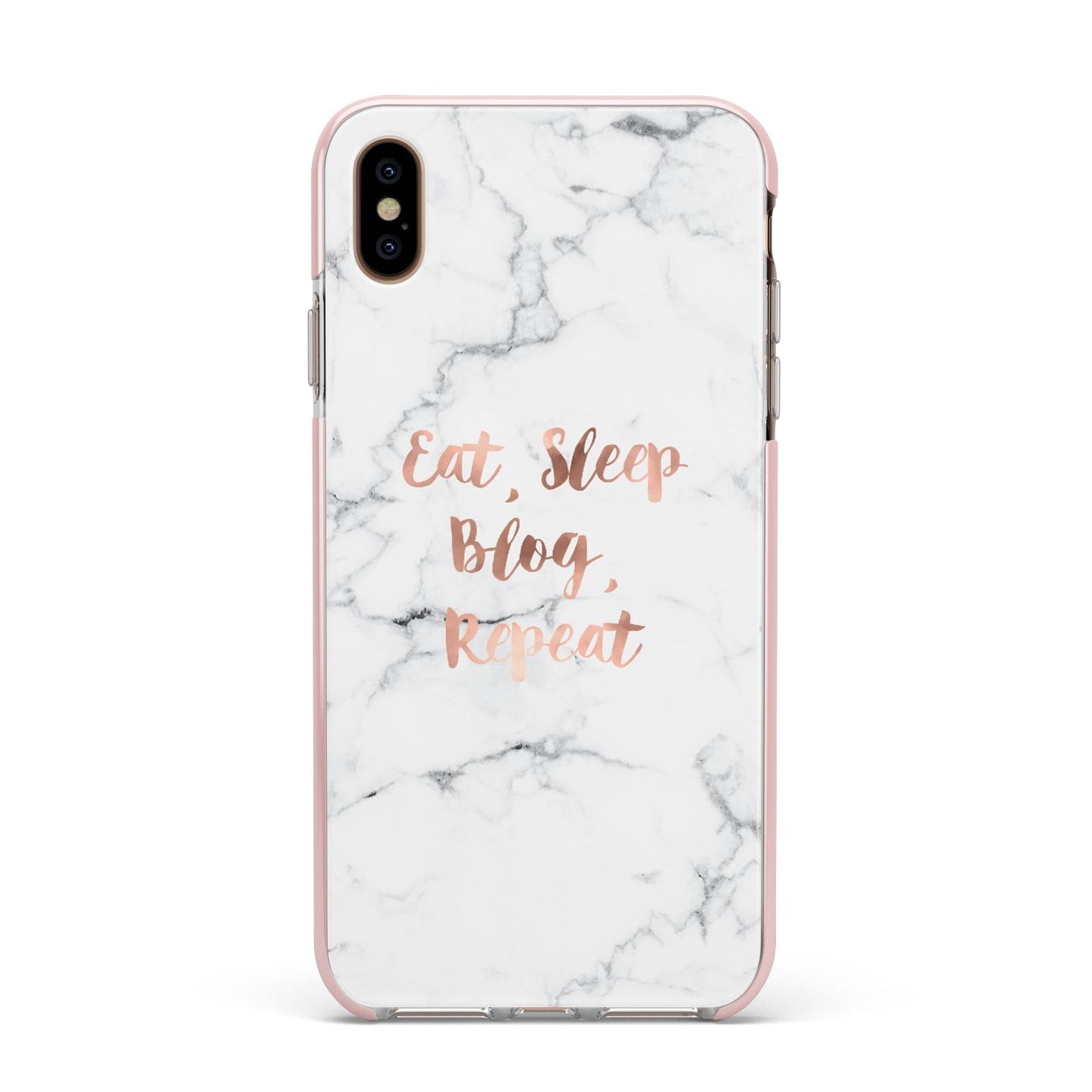 Eat Sleep Blog Repeat Marble Effect Apple iPhone Xs Max Impact Case Pink Edge on Gold Phone