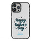 Fathers Day iPhone 13 Pro Max Black Impact Case on Silver phone