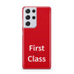 First Class Samsung S21 Ultra Case