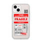 Fragile Parcel Stickers with Name iPhone 14 Clear Tough Case Starlight