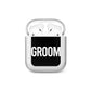 Groom AirPods Case