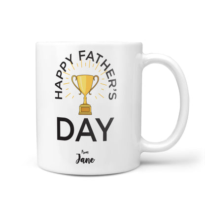 Happy Fathers Day 10oz Mug