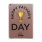 Happy Fathers Day Apple iPad Rose Gold Case
