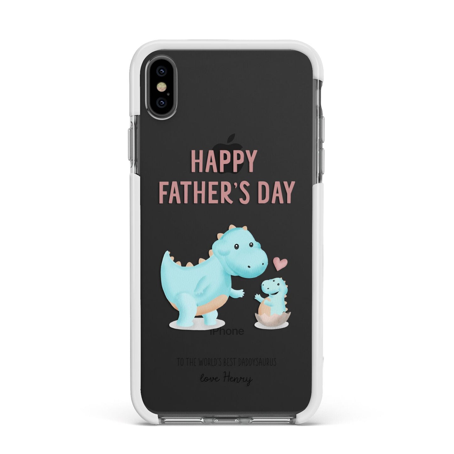 Happy Fathers Day Daddysaurus Apple iPhone Xs Max Impact Case White Edge on Black Phone