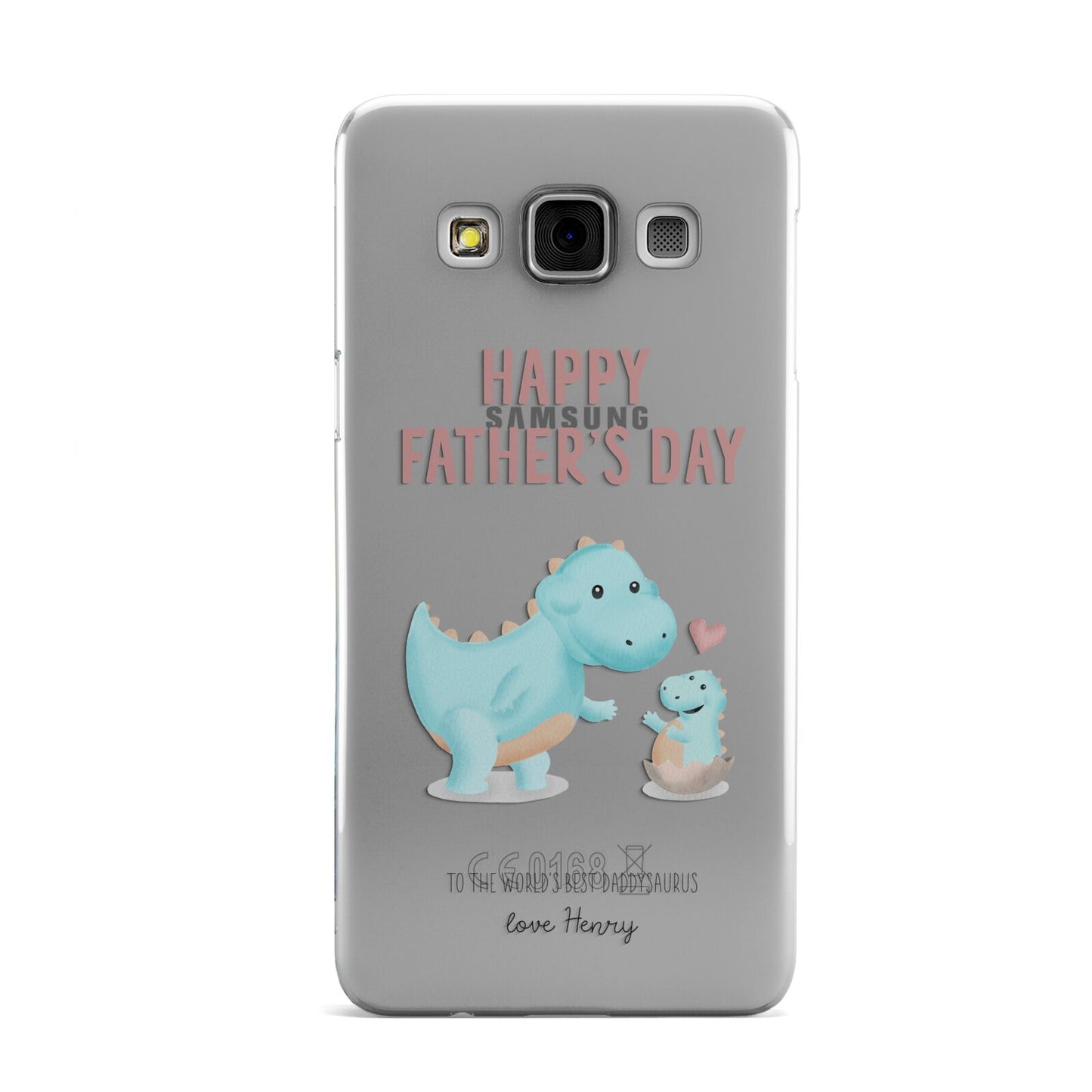 Happy Fathers Day Daddysaurus Samsung Galaxy A3 Case