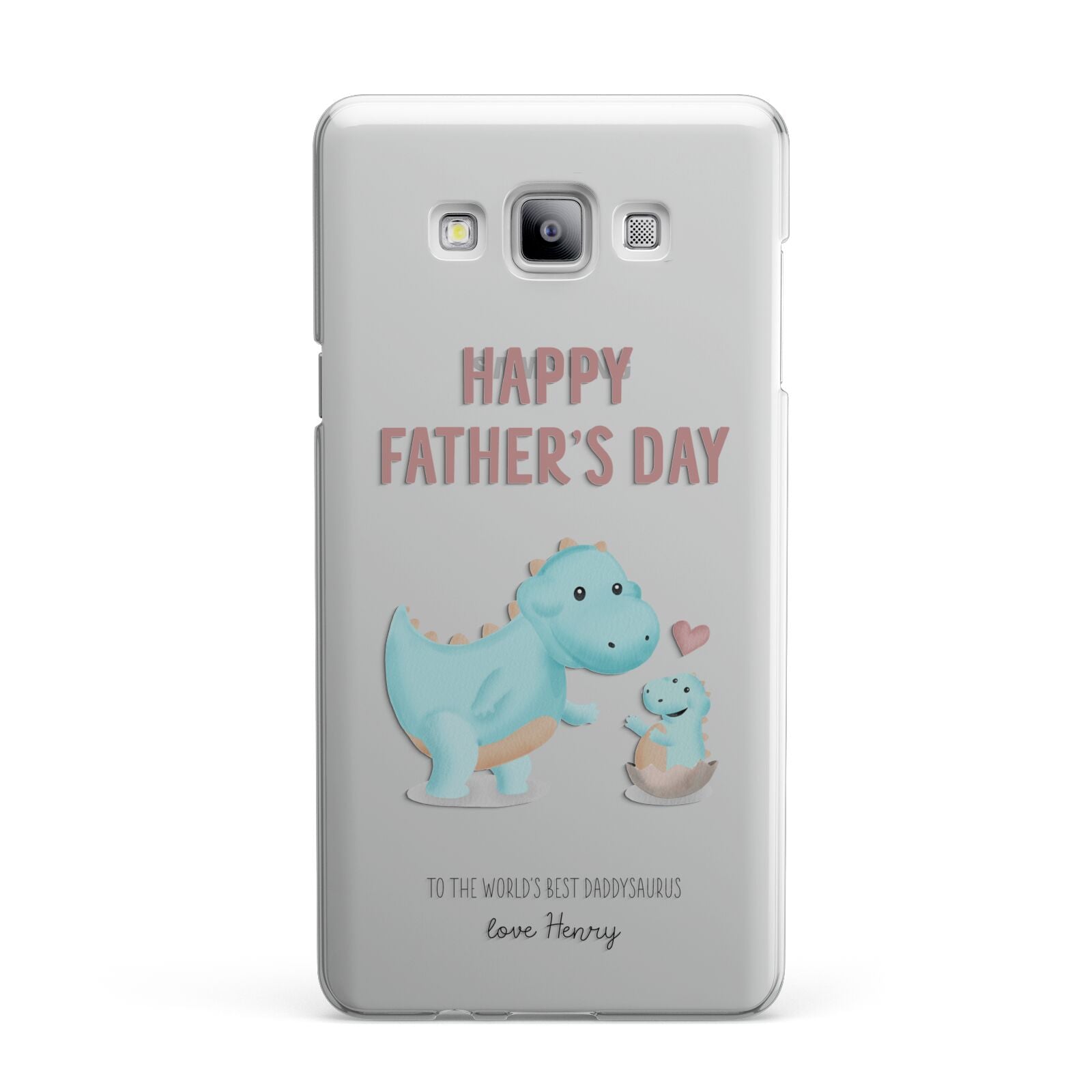 Happy Fathers Day Daddysaurus Samsung Galaxy A7 2015 Case