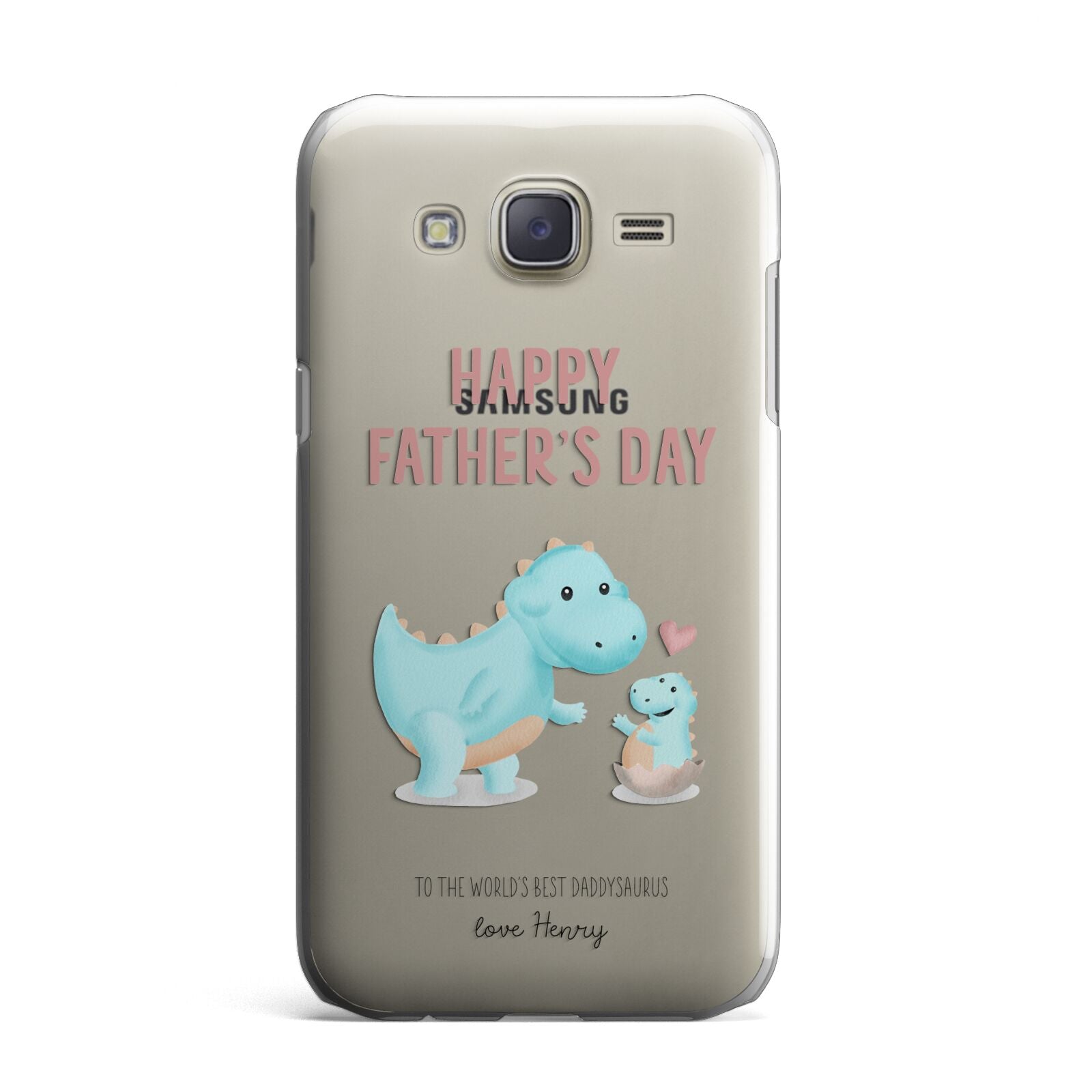 Happy Fathers Day Daddysaurus Samsung Galaxy J7 Case