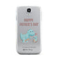 Happy Fathers Day Daddysaurus Samsung Galaxy S4 Case
