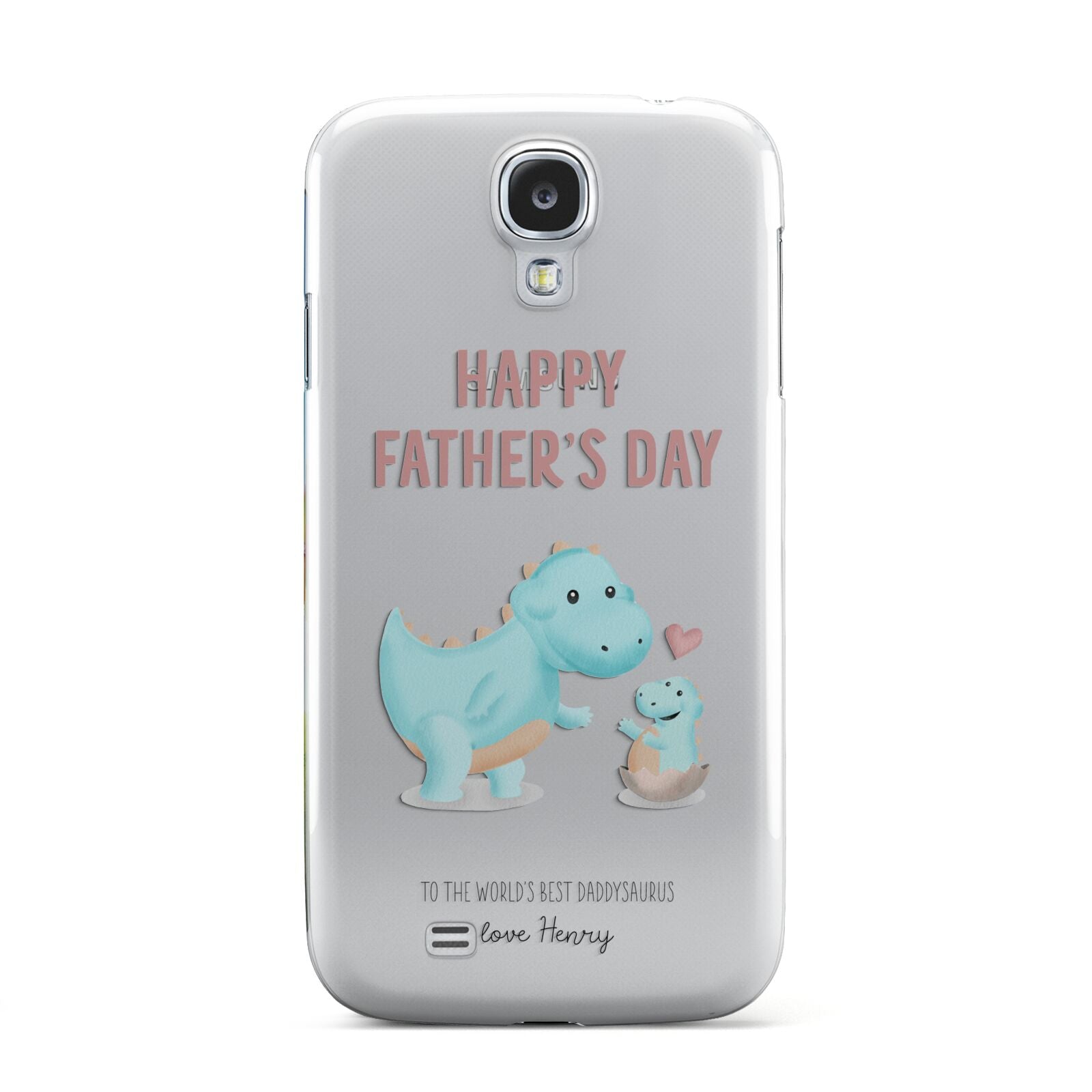 Happy Fathers Day Daddysaurus Samsung Galaxy S4 Case