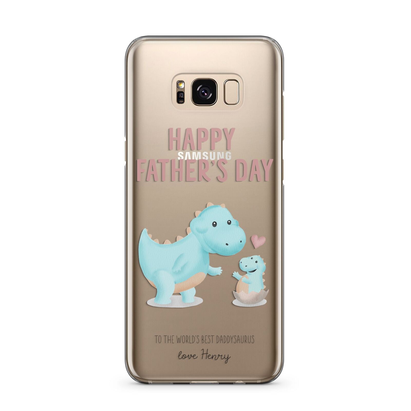 Happy Fathers Day Daddysaurus Samsung Galaxy S8 Plus Case