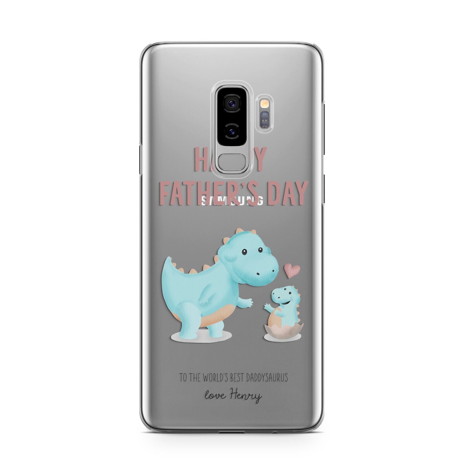 Happy Fathers Day Daddysaurus Samsung Galaxy S9 Plus Case on Silver phone