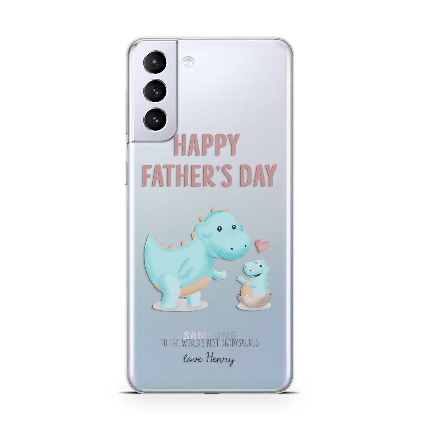 Happy Fathers Day Daddysaurus Samsung S21 Plus Phone Case