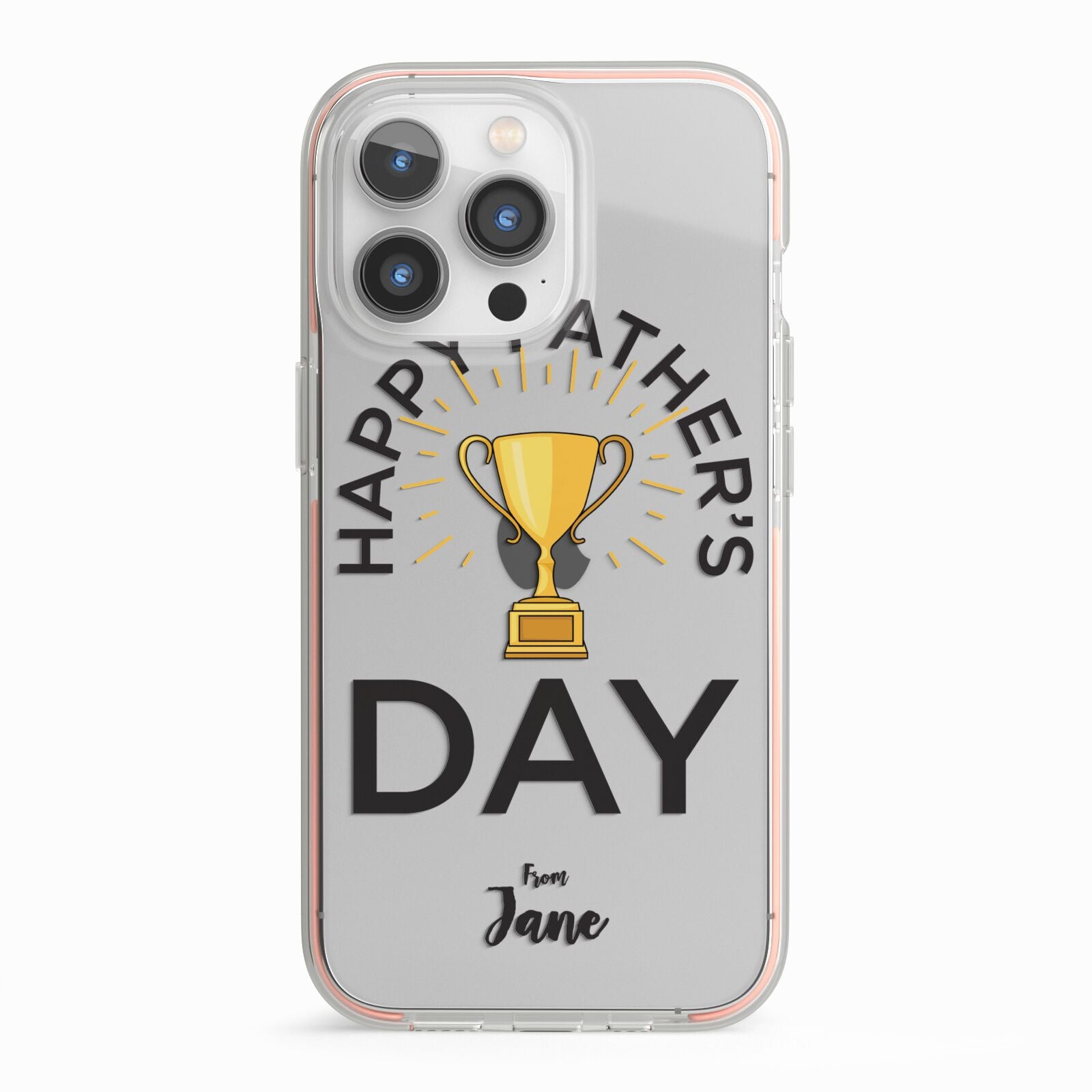 Happy Fathers Day iPhone 13 Pro TPU Impact Case with Pink Edges