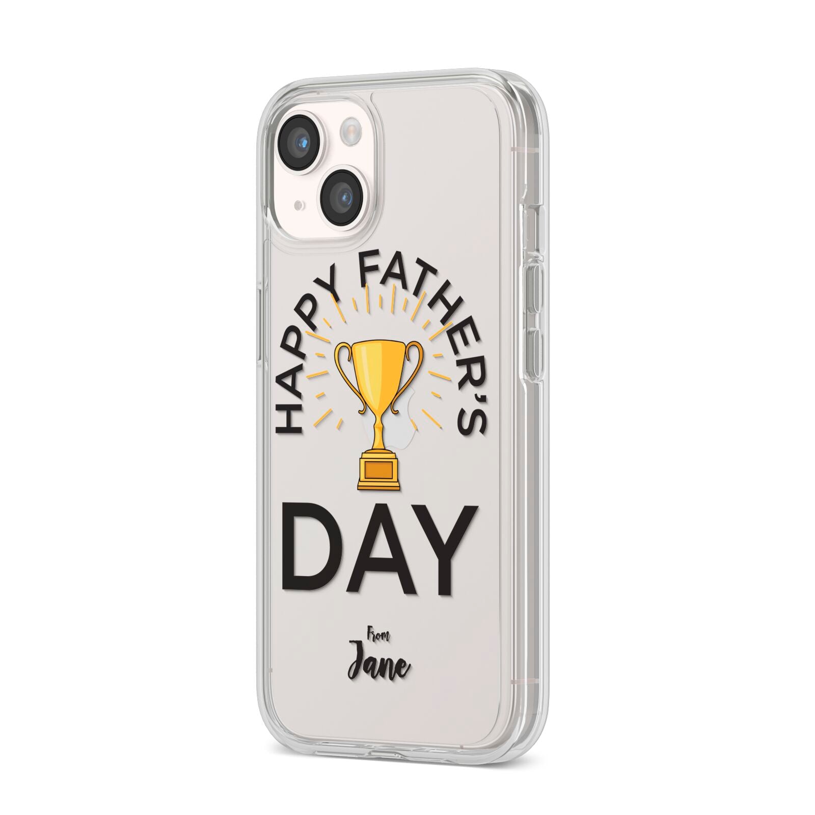 Happy Fathers Day iPhone 14 Clear Tough Case Starlight Angled Image