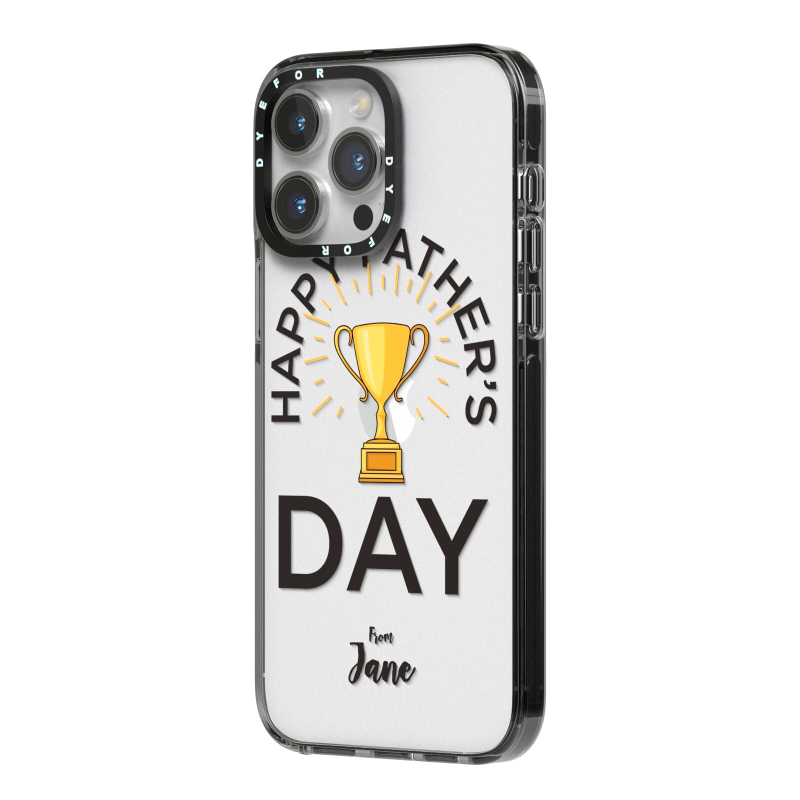 Happy Fathers Day iPhone 14 Pro Max Black Impact Case Side Angle on Silver phone