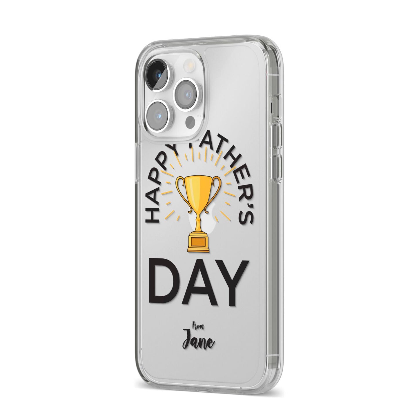 Happy Fathers Day iPhone 14 Pro Max Clear Tough Case Silver Angled Image