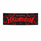 Happy Halloween Spooky 6x2 Vinly Banner with Grommets