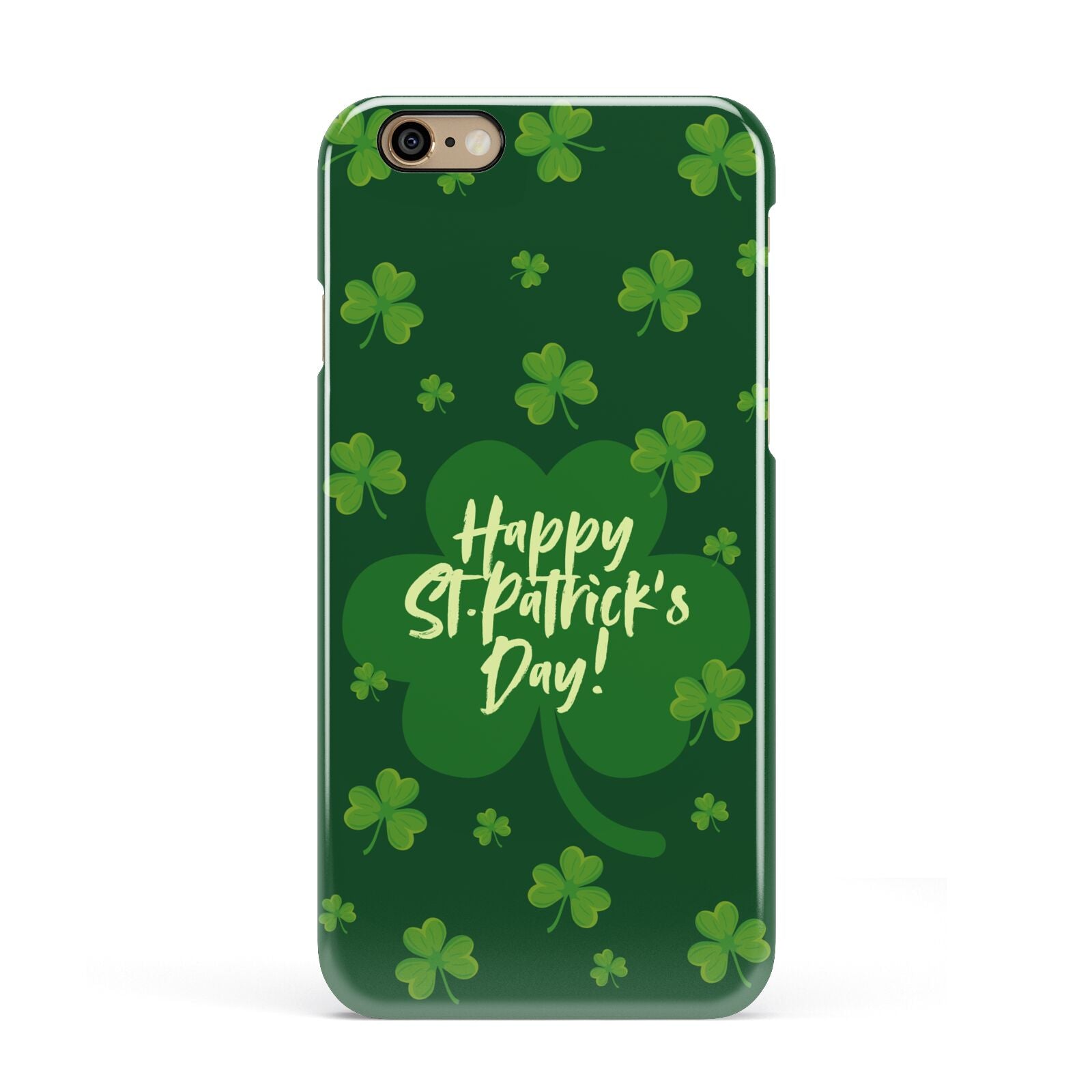 Happy St Patricks Day Apple iPhone 6 3D Snap Case