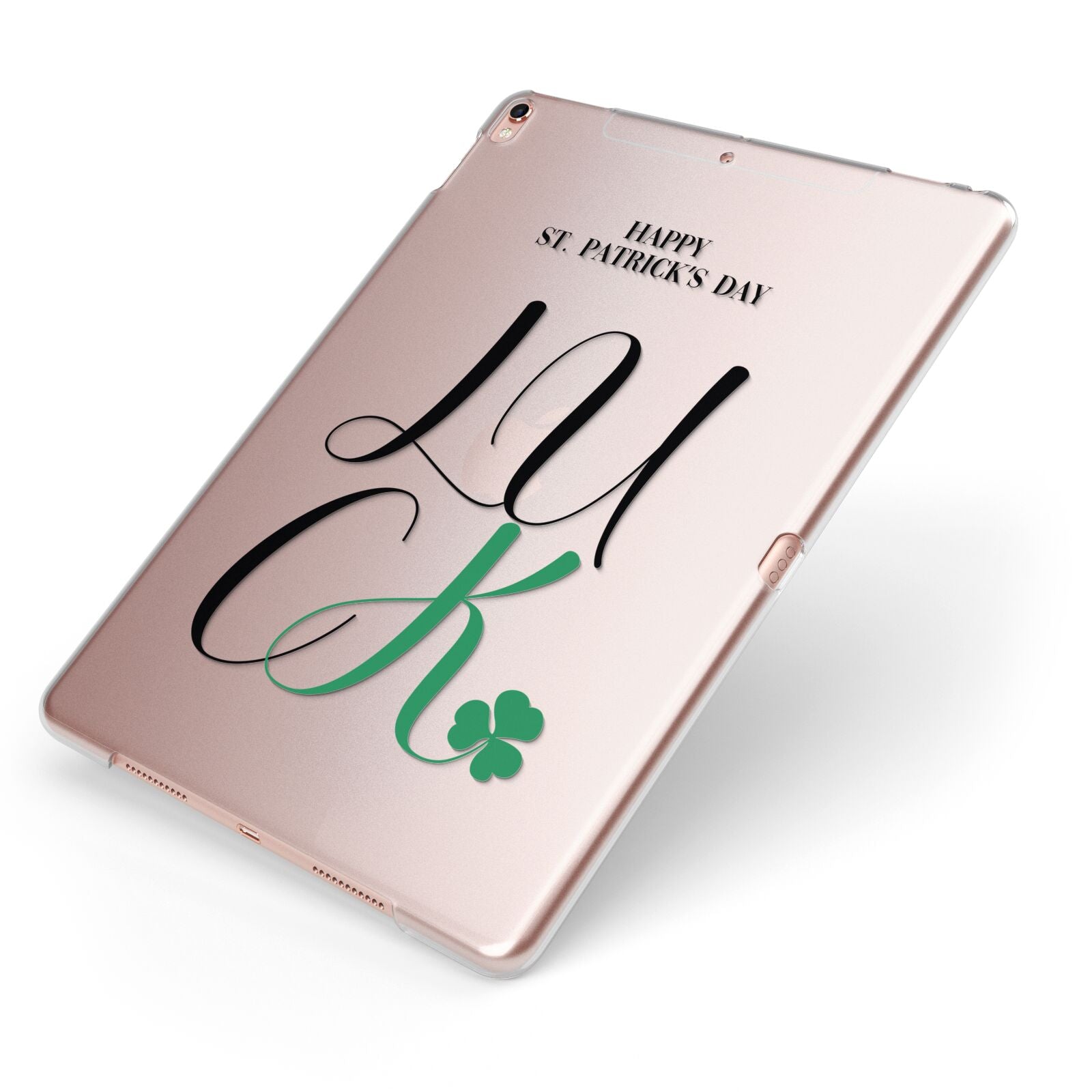 Happy St Patricks Day Luck Apple iPad Case on Rose Gold iPad Side View