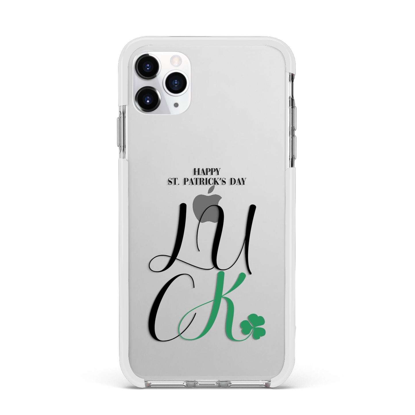 Happy St Patricks Day Luck Apple iPhone 11 Pro Max in Silver with White Impact Case