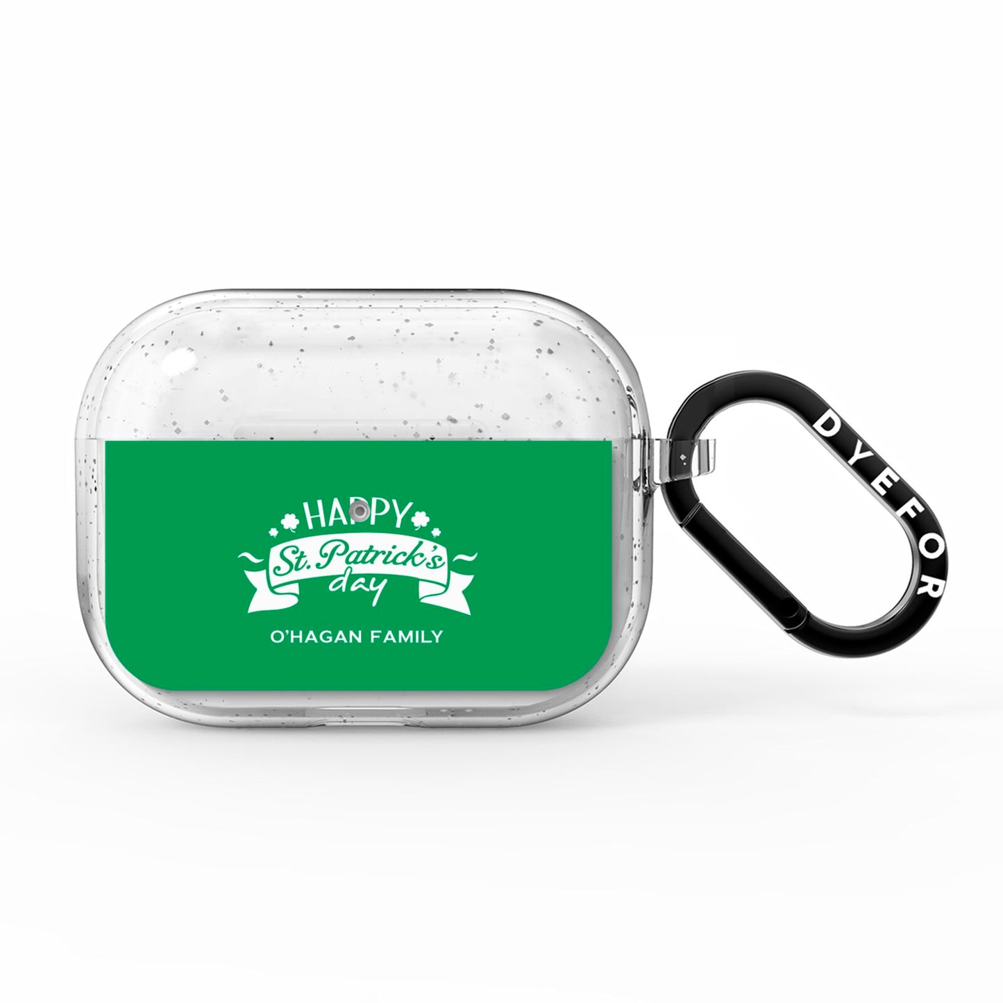 Happy St Patricks Day Personalised AirPods Pro Glitter Case