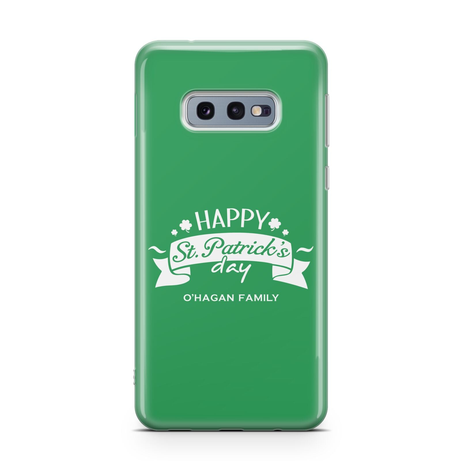 Happy St Patricks Day Personalised Samsung Galaxy S10E Case