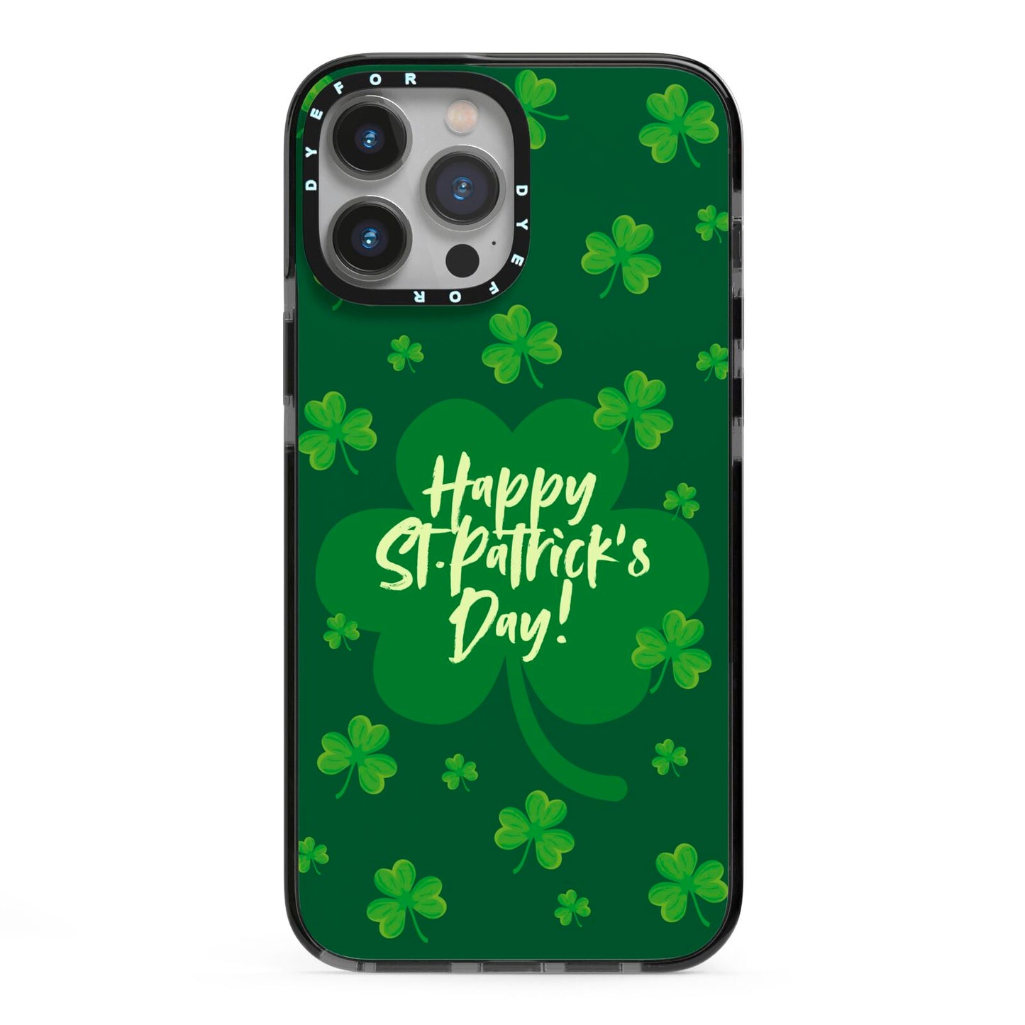 Happy St Patricks Day iPhone 13 Pro Max Black Impact Case on Silver phone