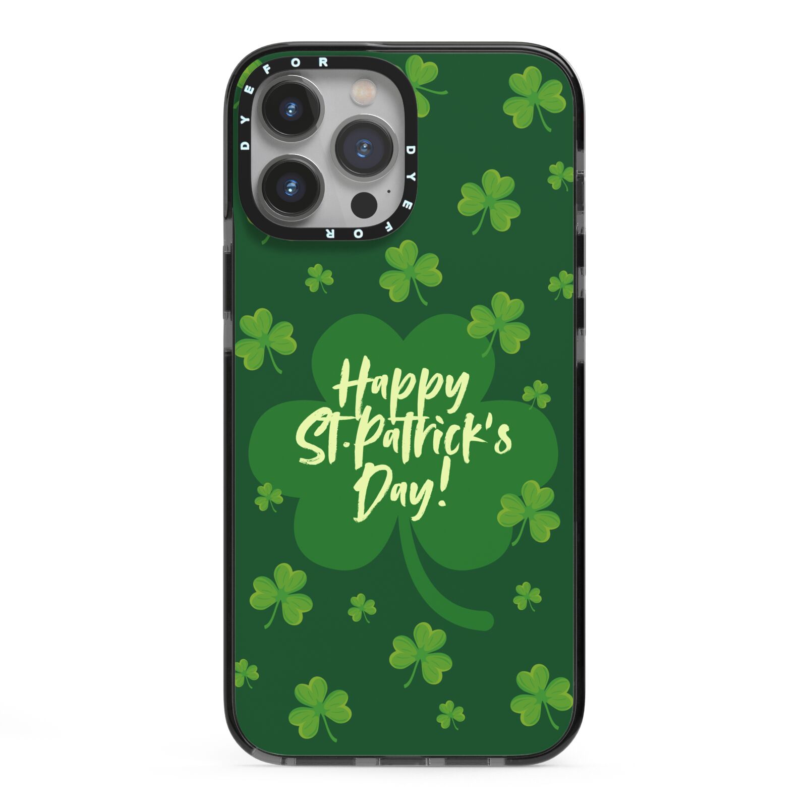 Happy St Patricks Day iPhone 13 Pro Max Black Impact Case on Silver phone