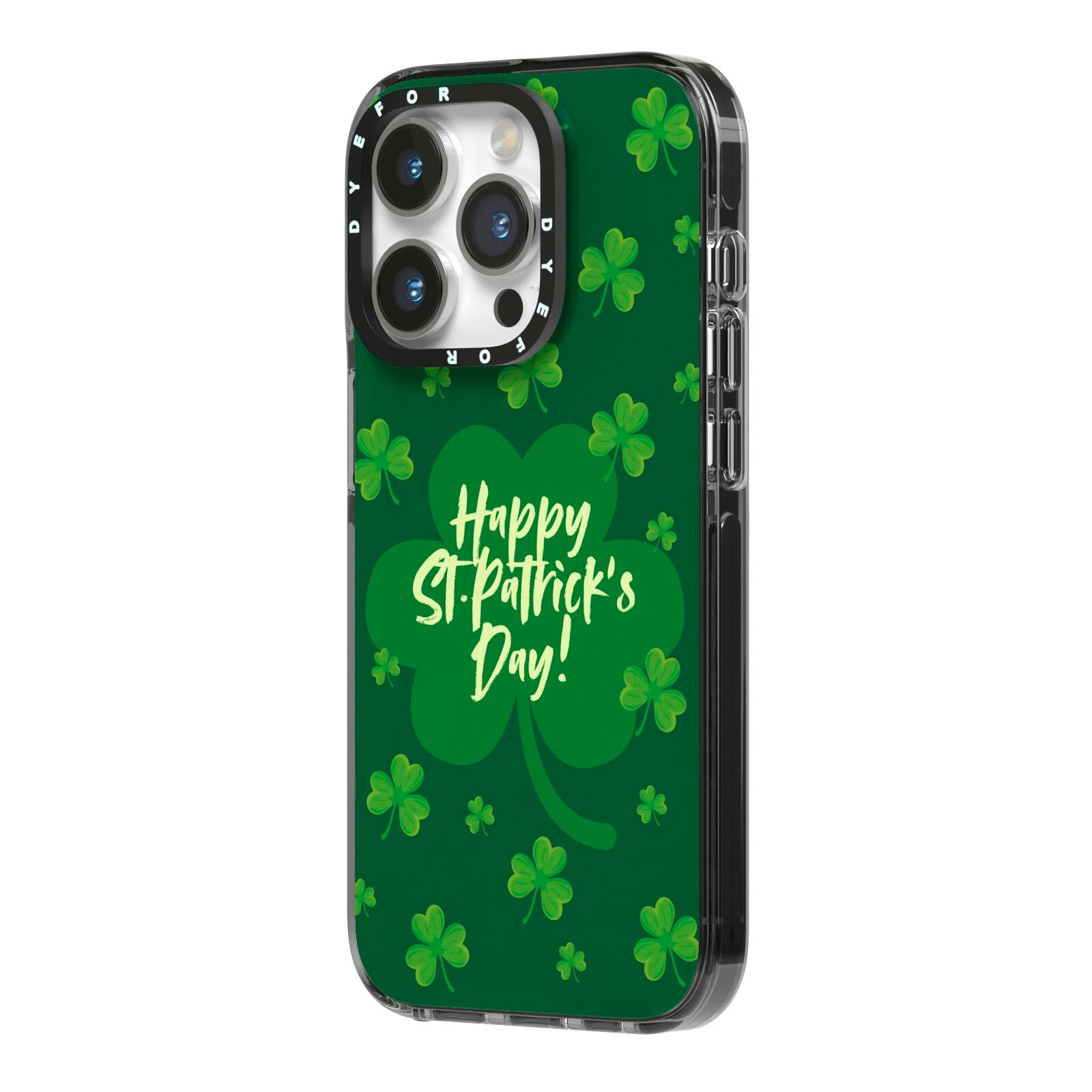 Happy St Patricks Day iPhone 14 Pro Black Impact Case Side Angle on Silver phone