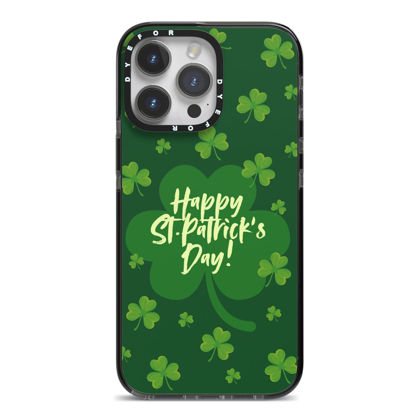Happy St Patricks Day iPhone 14 Pro Max Black Impact Case on Silver phone