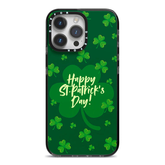 Happy St Patricks Day iPhone 14 Pro Max Black Impact Case on Silver phone