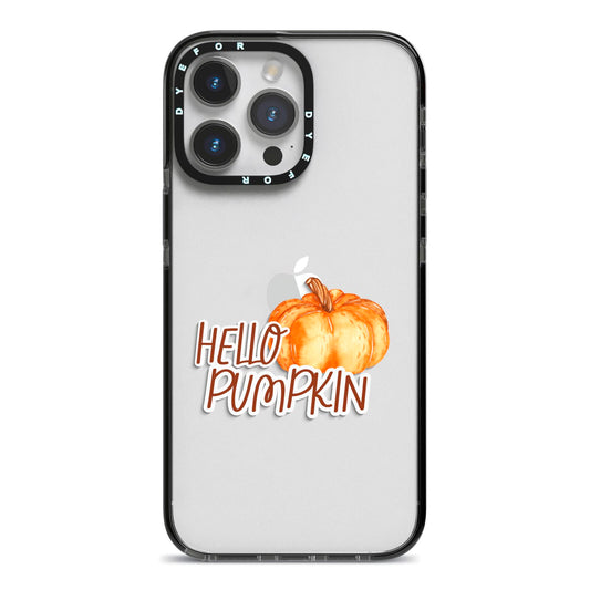 Hello Pumpkin iPhone 14 Pro Max Black Impact Case on Silver phone