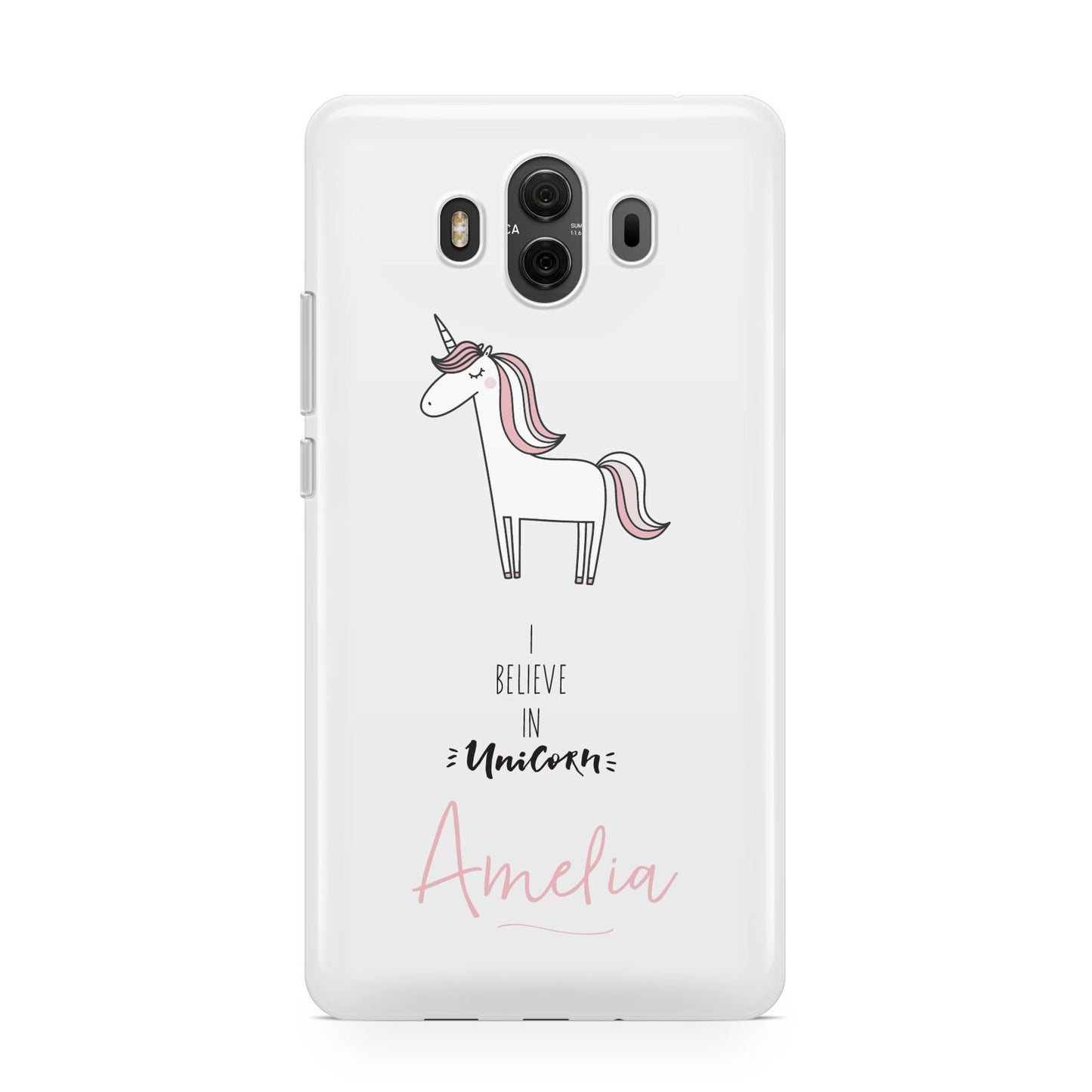 I Believe in Unicorn Huawei Mate 10 Protective Phone Case