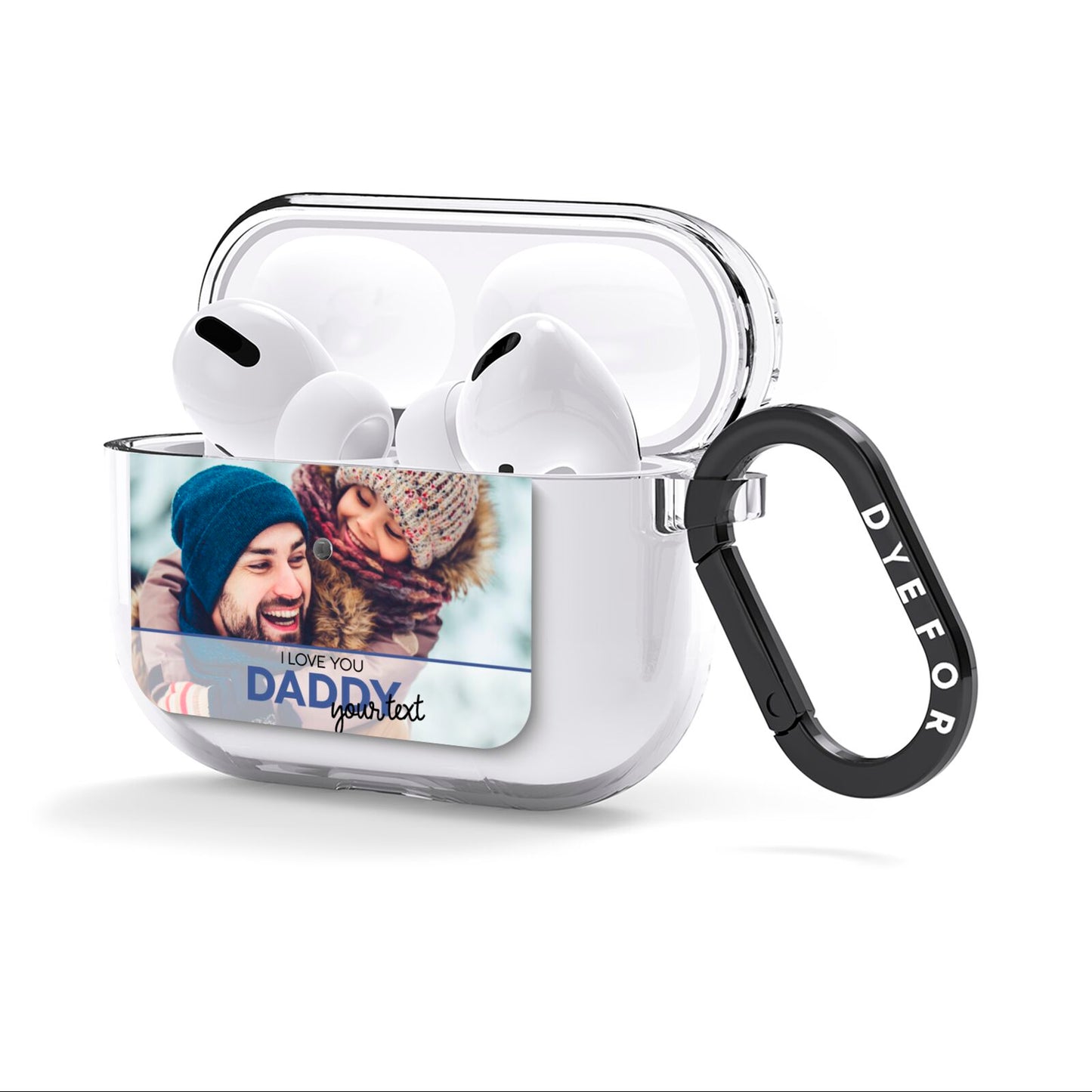 I Love You Daddy Personalised Photo Upload and Name AirPods Clear Case 3rd Gen Side Image