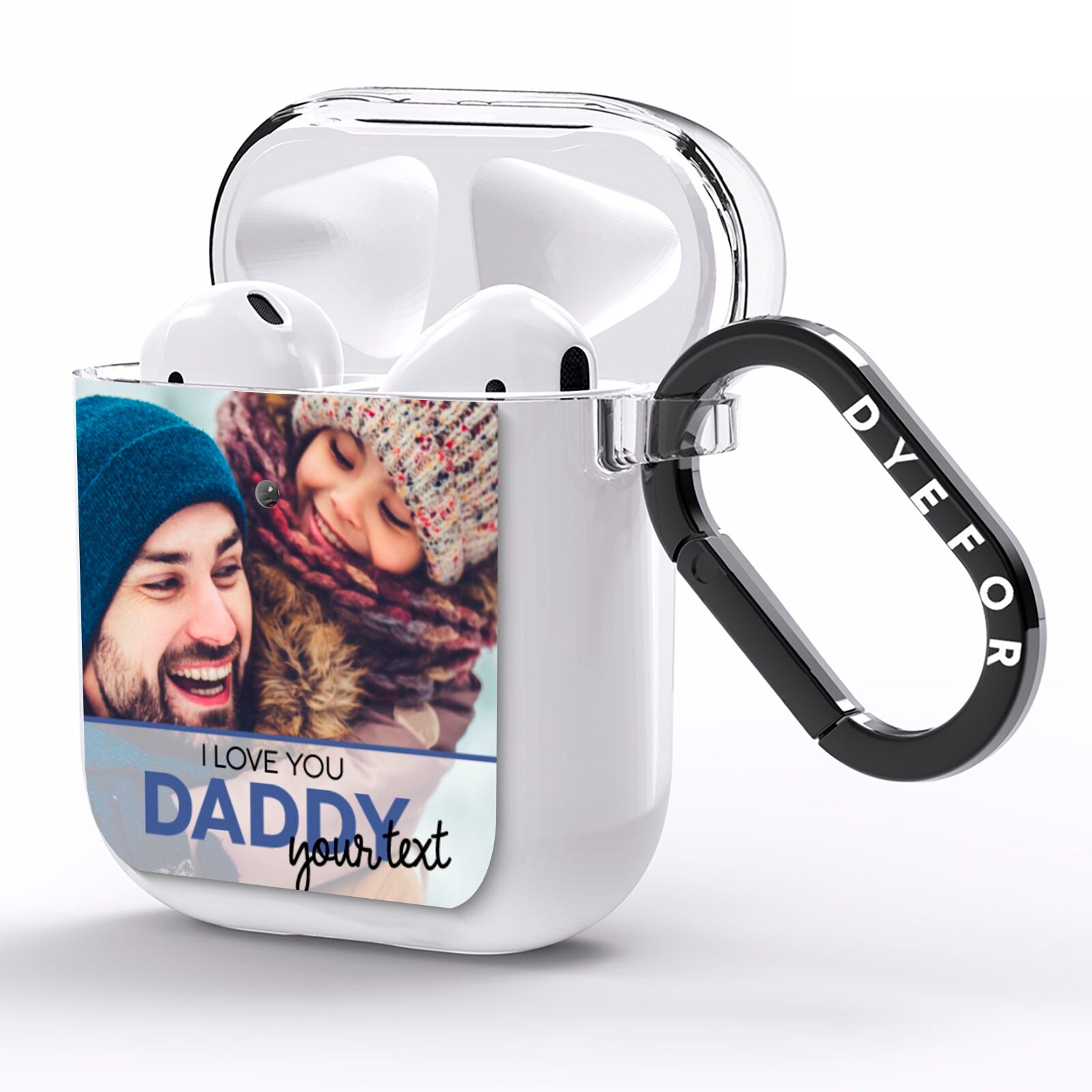 I Love You Daddy Personalised Photo Upload and Name AirPods Clear Case Side Image