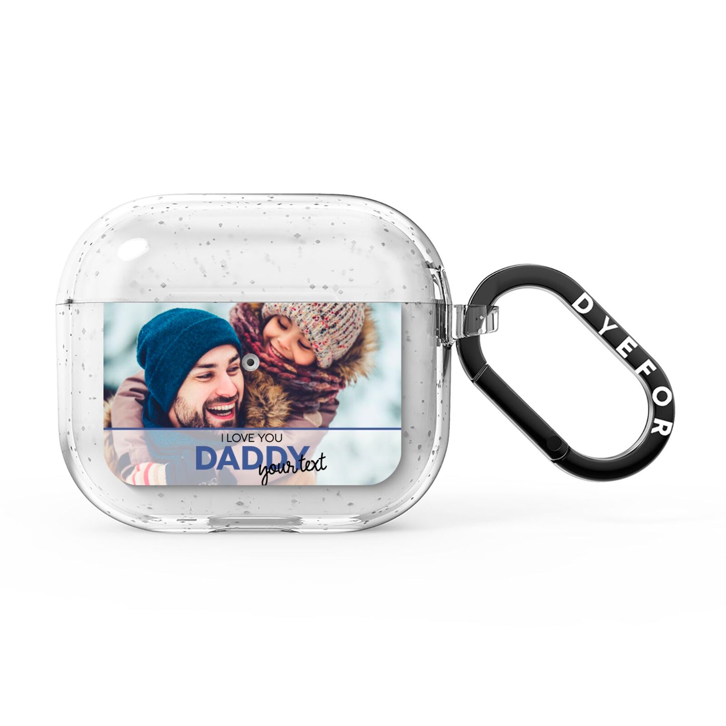 I Love You Daddy Personalised Photo Upload and Name AirPods Glitter Case 3rd Gen