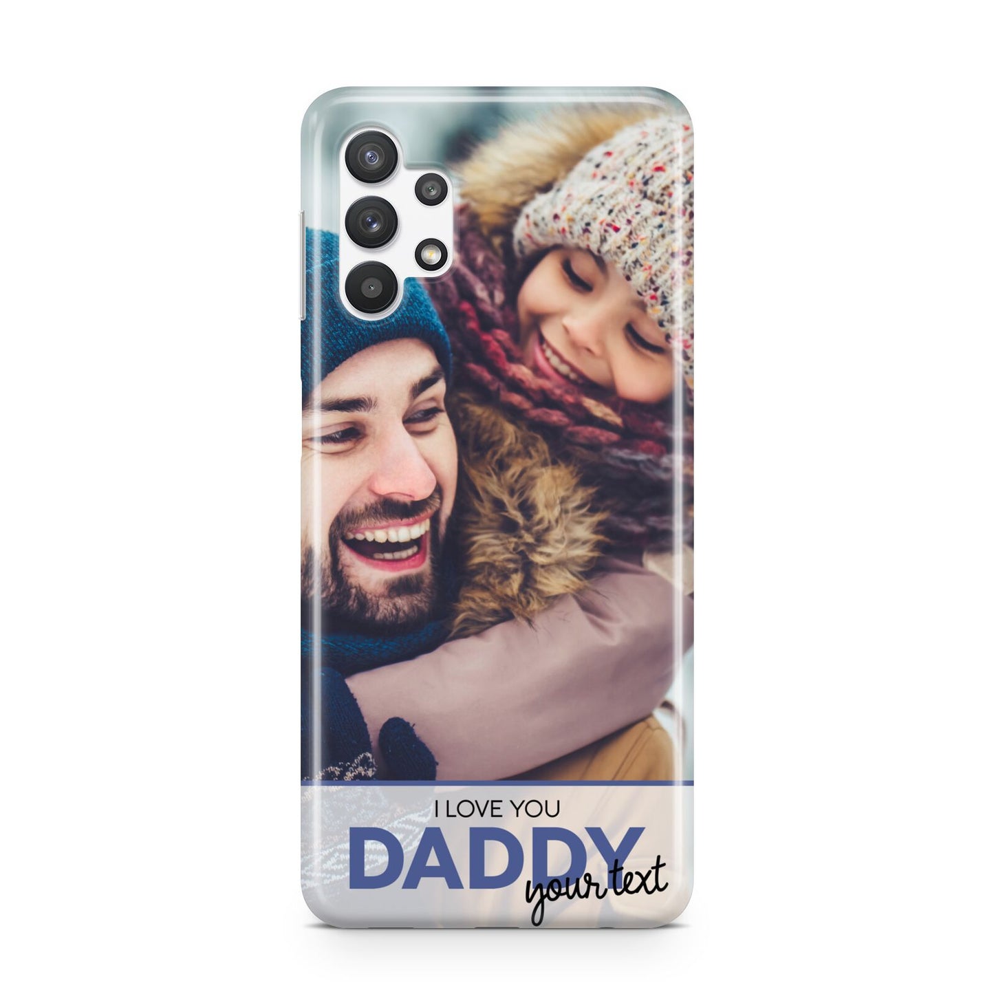 I Love You Daddy Personalised Photo Upload and Name Samsung A32 5G Case