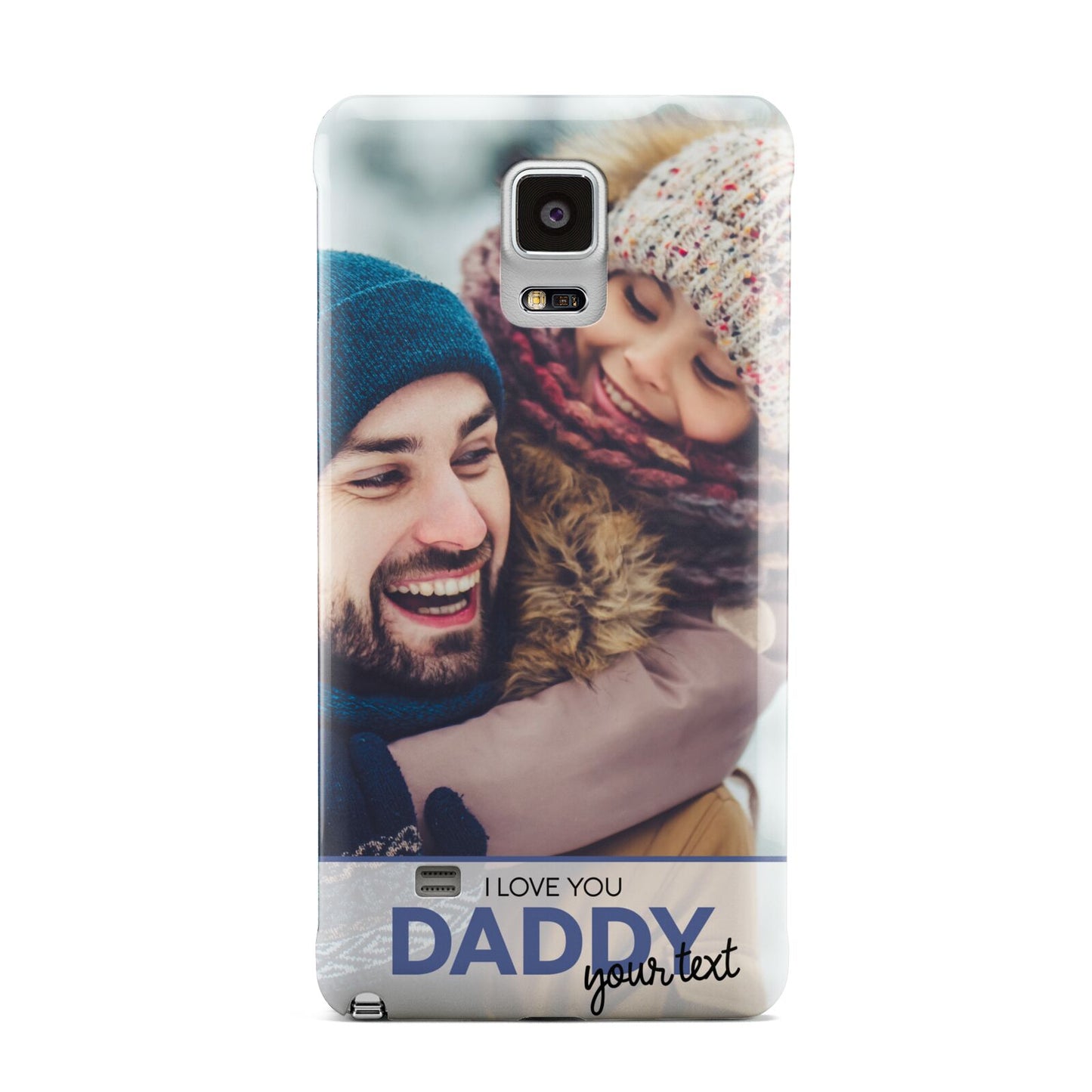 I Love You Daddy Personalised Photo Upload and Name Samsung Galaxy Note 4 Case
