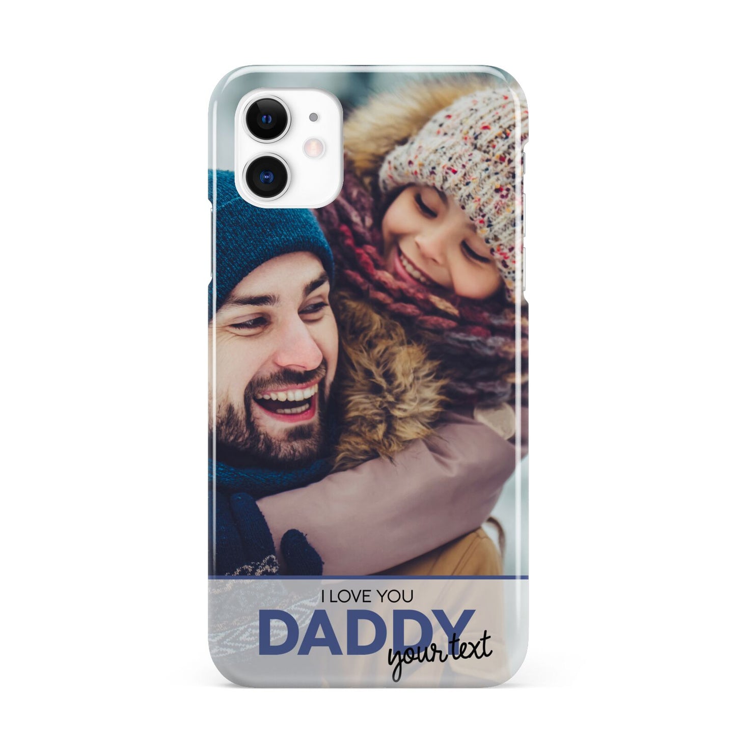 I Love You Daddy Personalised Photo Upload and Name iPhone 11 3D Snap Case