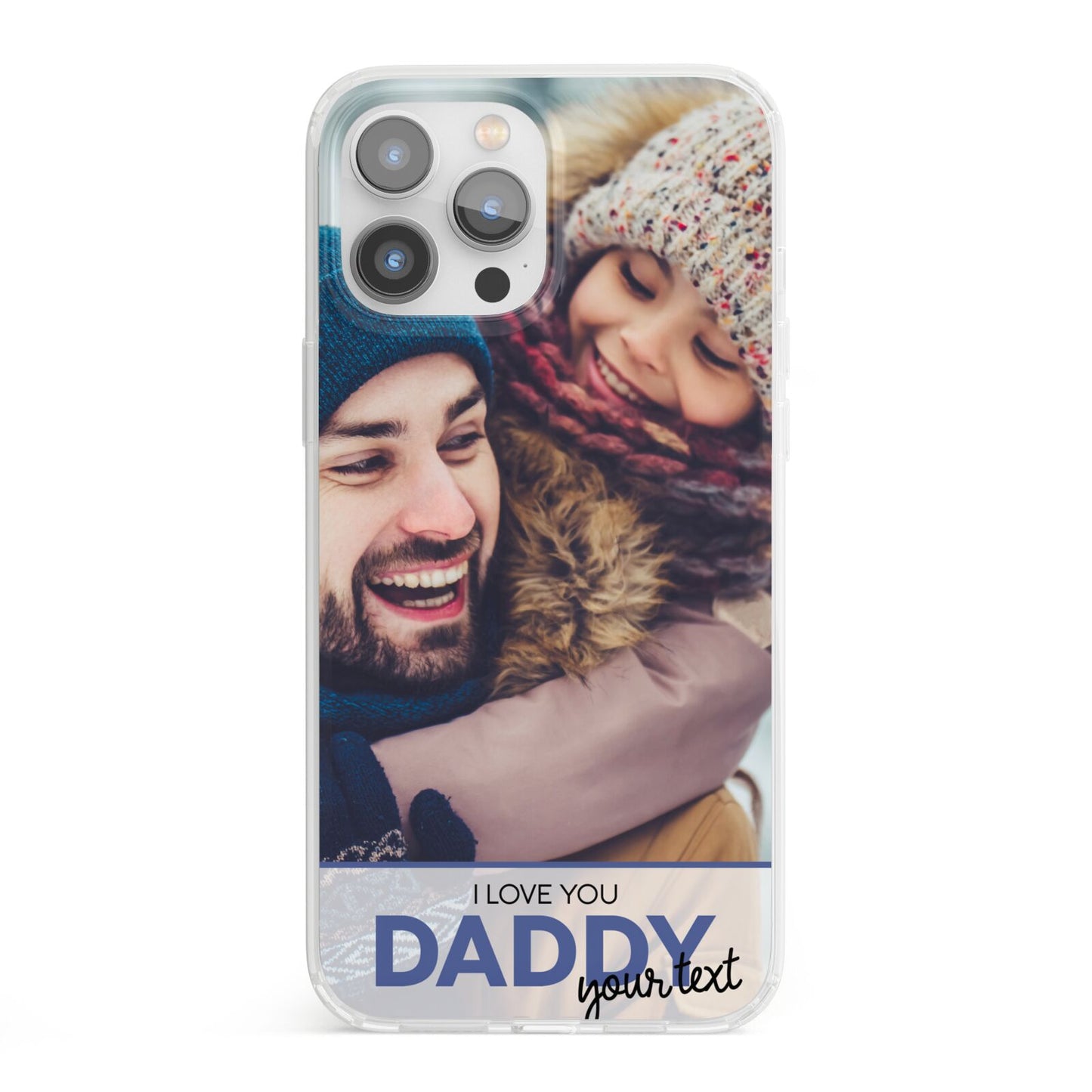 I Love You Daddy Personalised Photo Upload and Name iPhone 13 Pro Max Clear Bumper Case