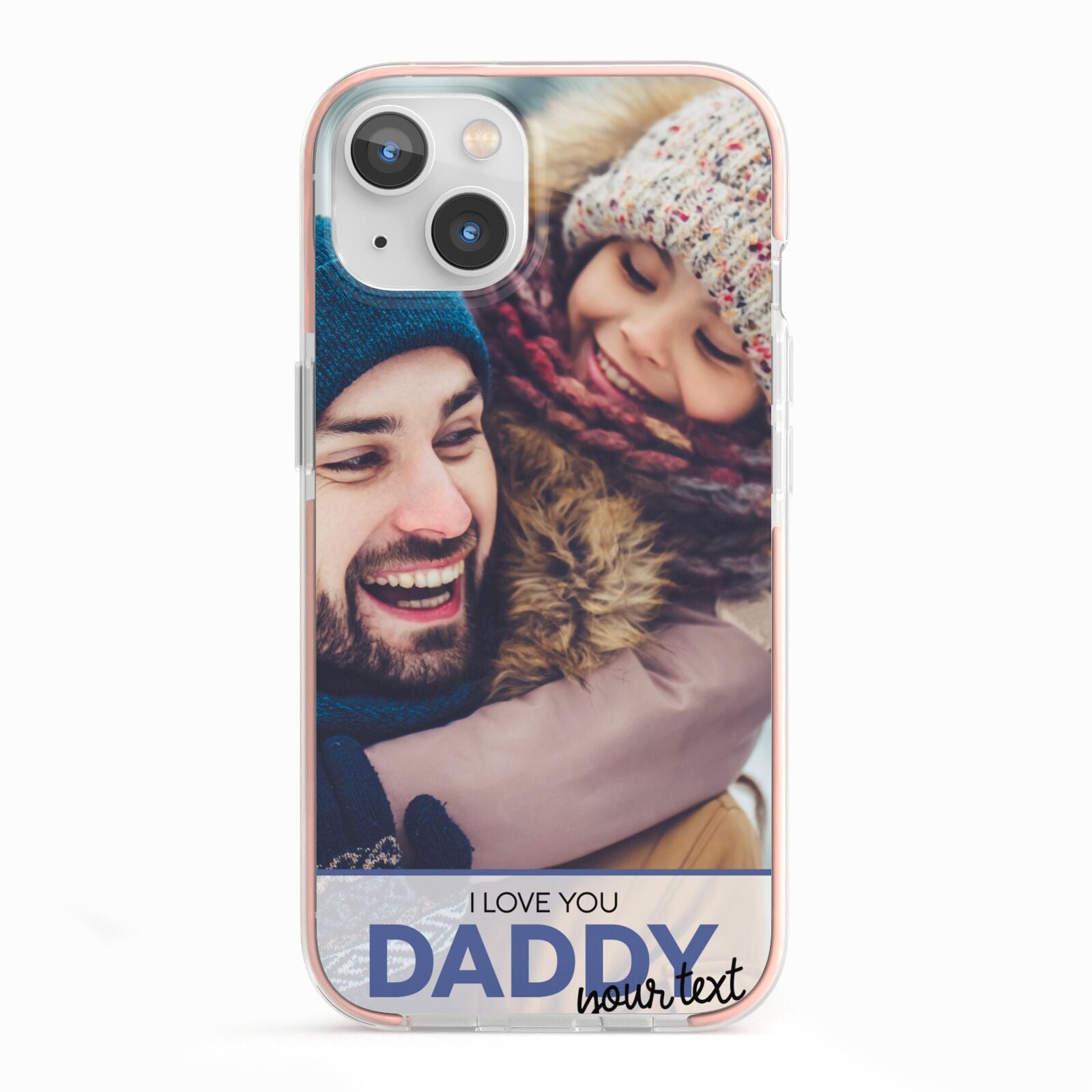 I Love You Daddy Personalised Photo Upload and Name iPhone 13 TPU Impact Case with Pink Edges