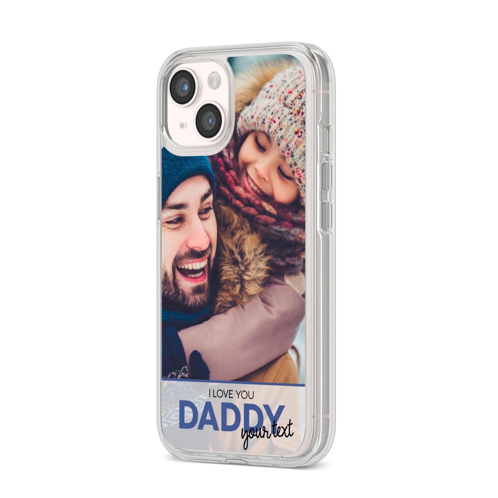 I Love You Daddy Personalised Photo Upload and Name iPhone 14 Clear Tough Case Starlight Angled Image