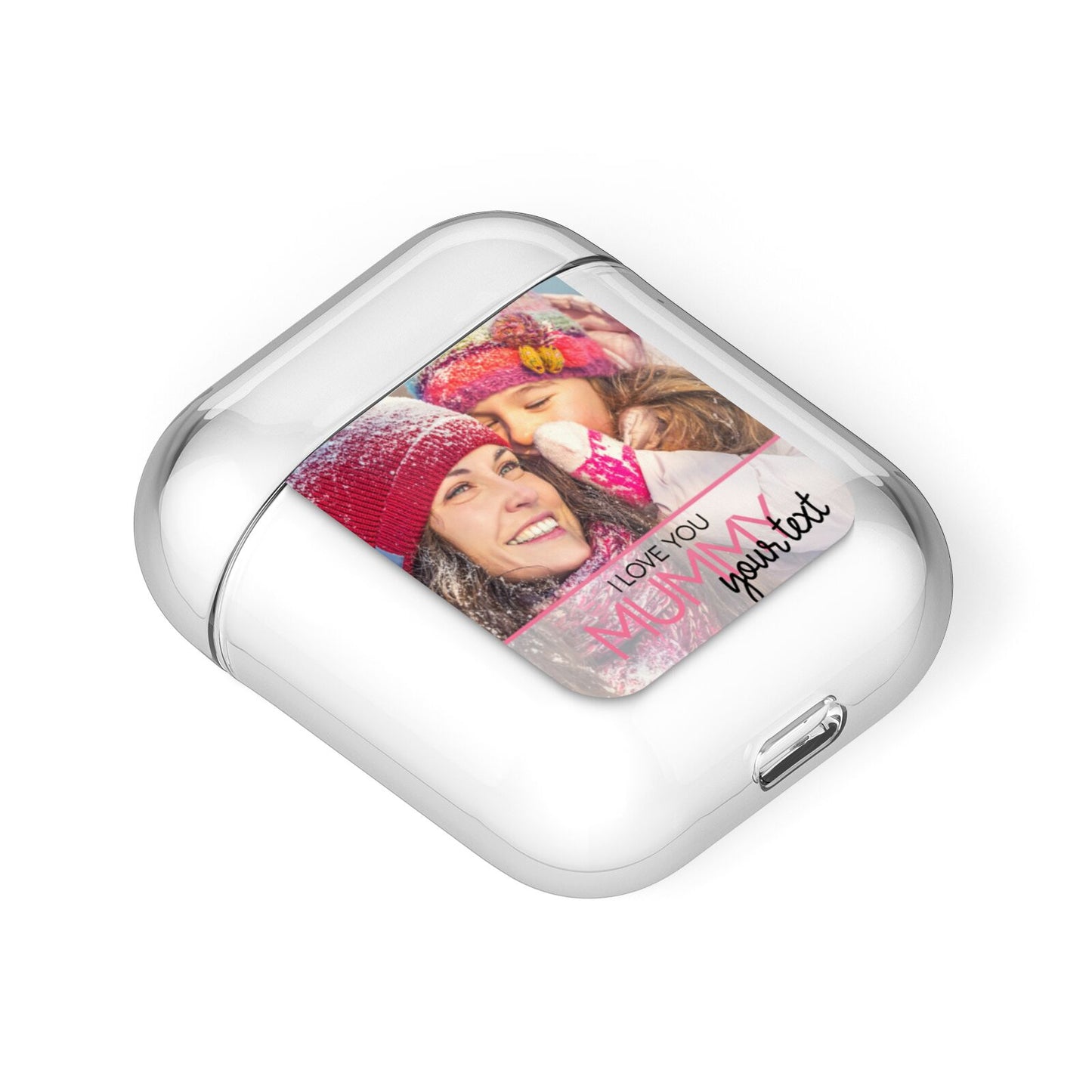 I Love You Mummy Personalised Photo Upload with Text AirPods Case Laid Flat