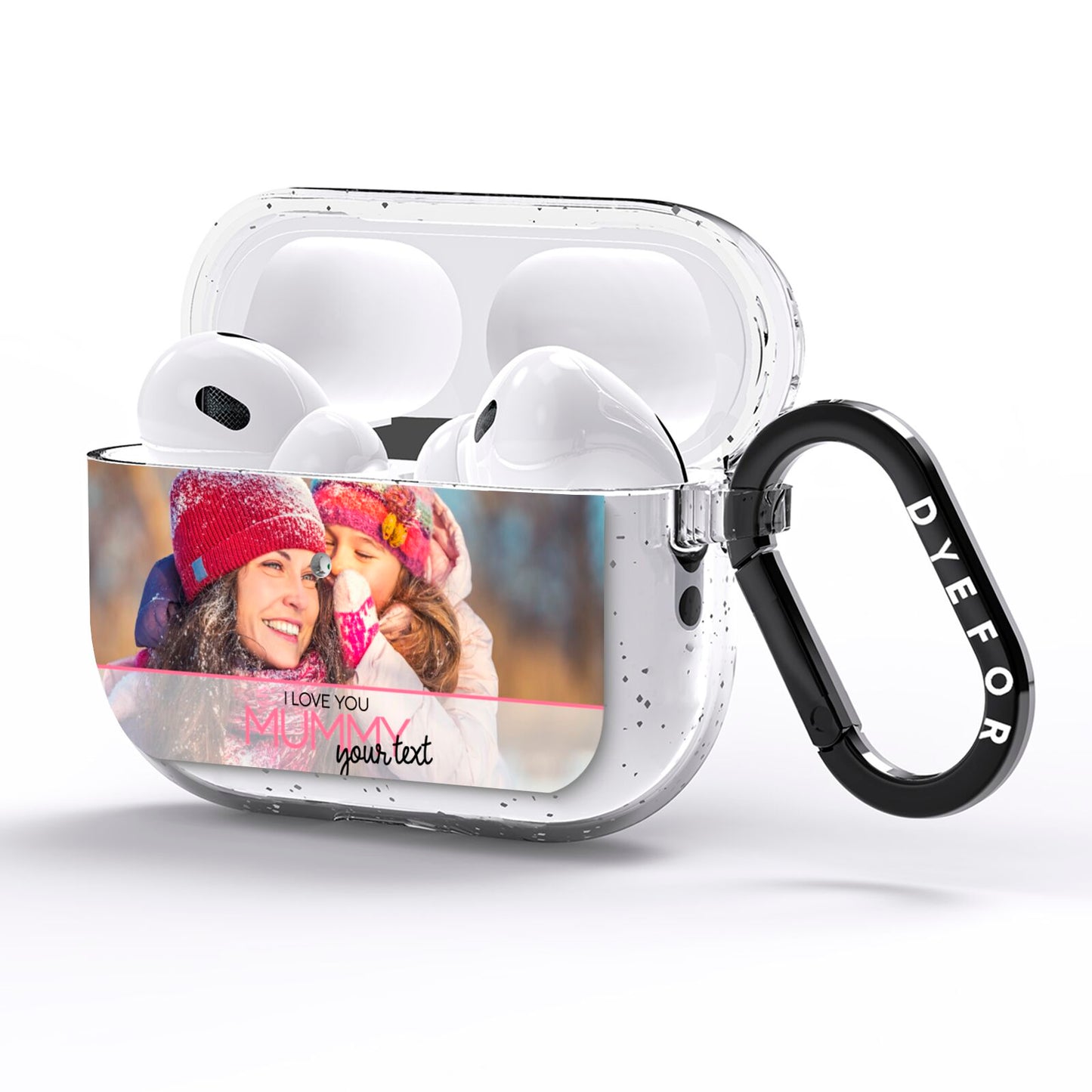 I Love You Mummy Personalised Photo Upload with Text AirPods Pro Glitter Case Side Image