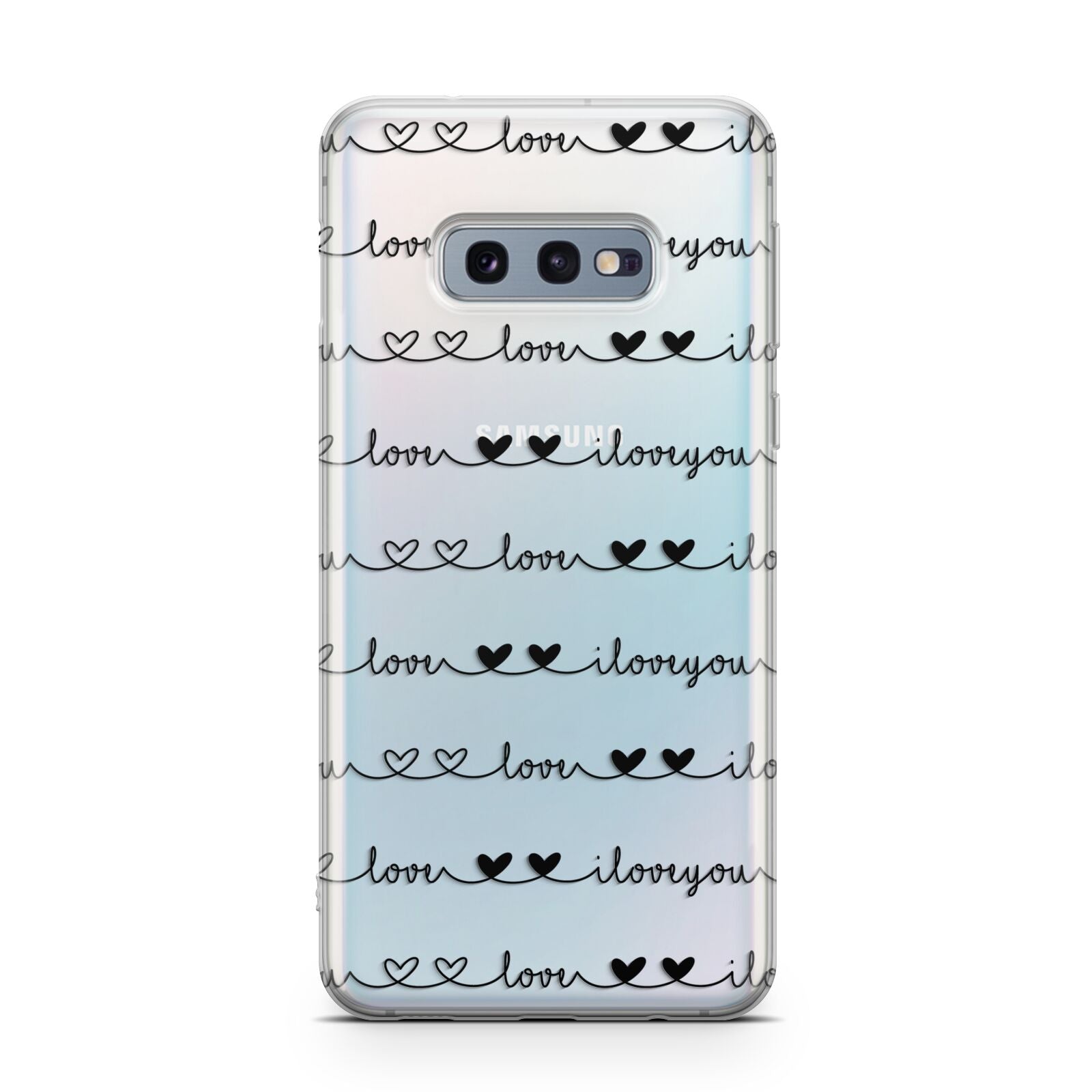 I Love You Repeat Samsung Galaxy S10E Case