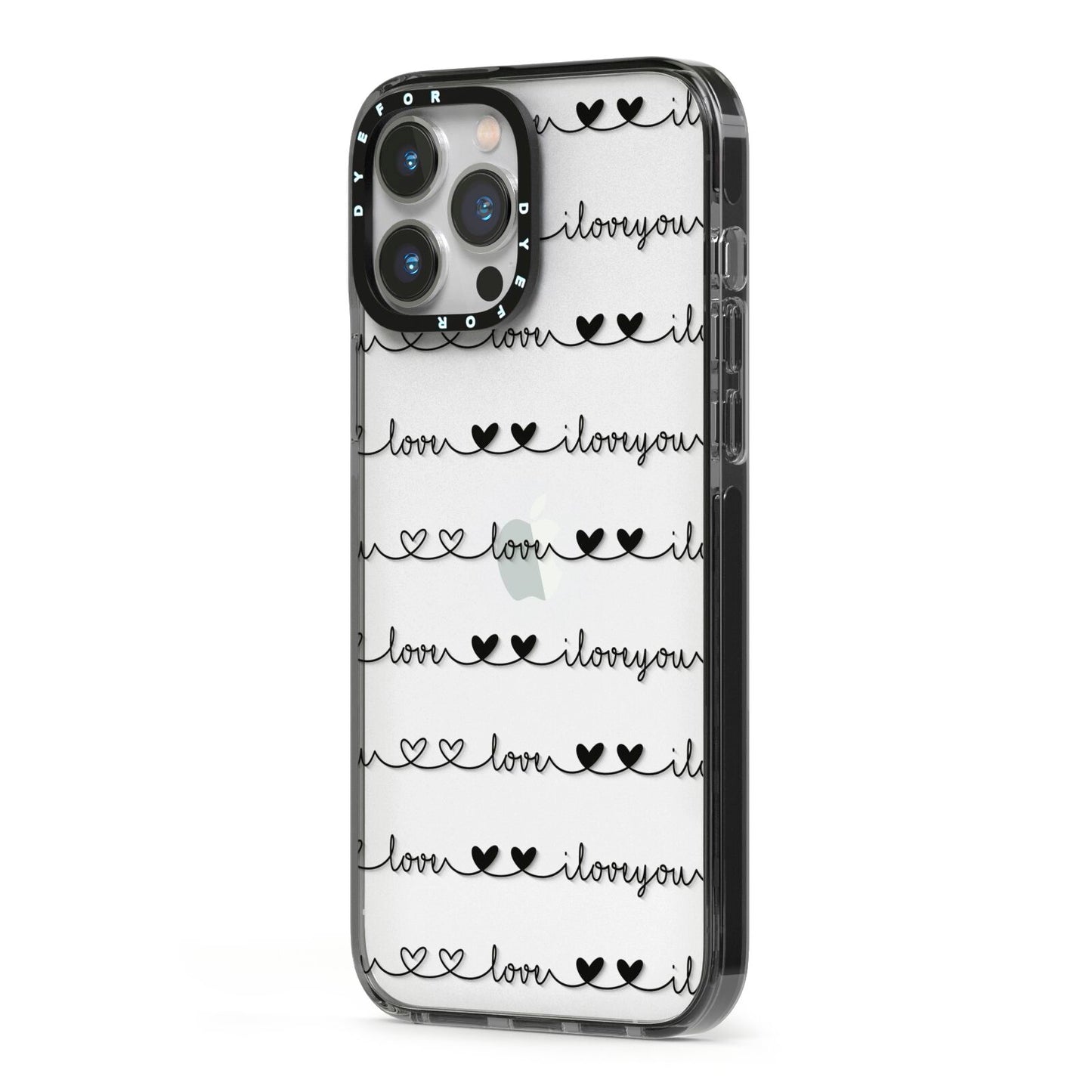 I Love You Repeat iPhone 13 Pro Max Black Impact Case Side Angle on Silver phone