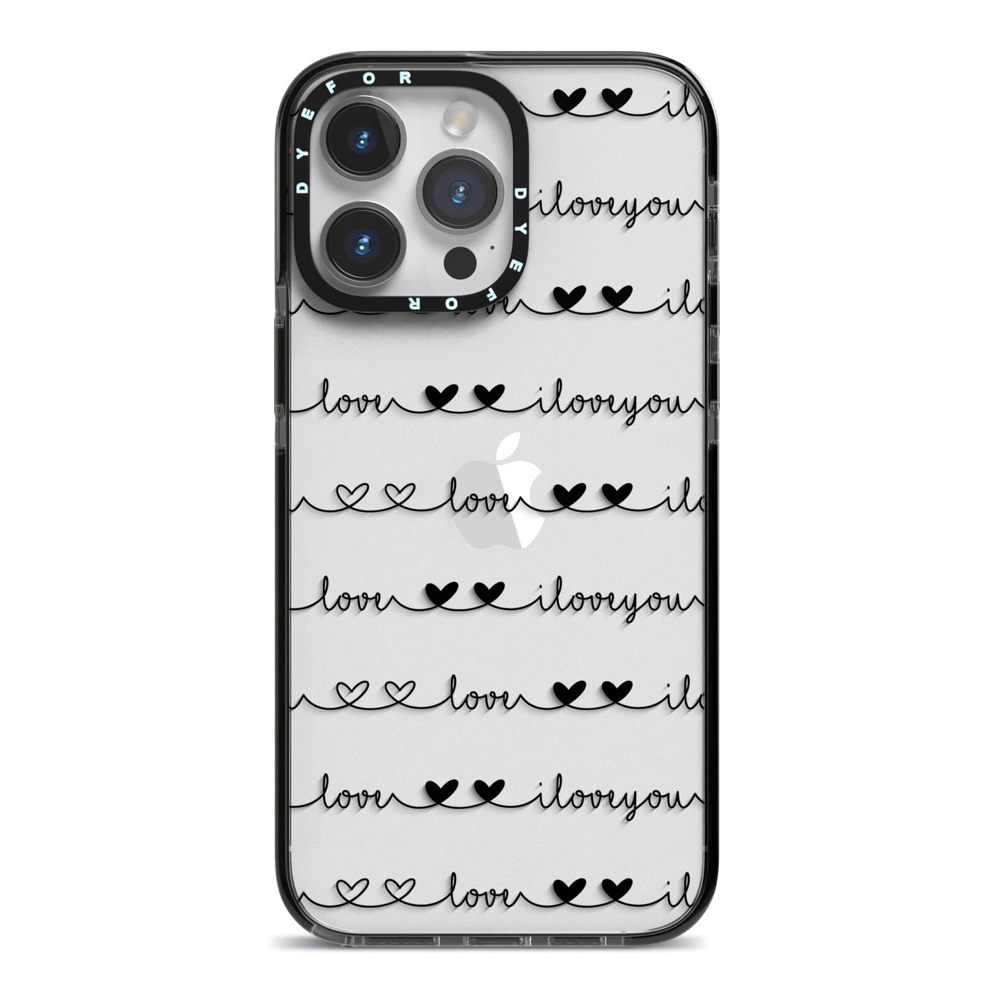 I Love You Repeat iPhone 14 Pro Max Black Impact Case on Silver phone