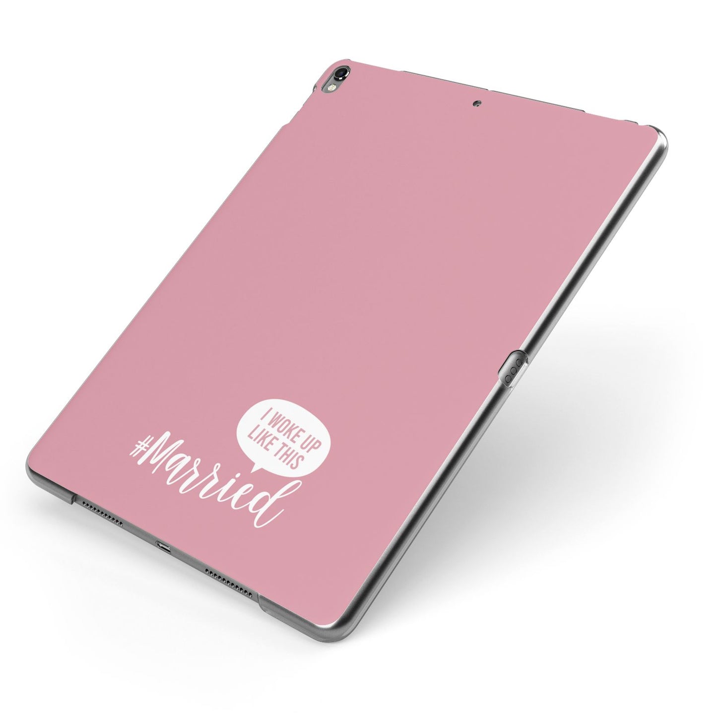I Woke Up Like This Married Apple iPad Case on Grey iPad Side View
