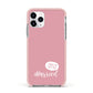 I Woke Up Like This Married Apple iPhone 11 Pro in Silver with Pink Impact Case