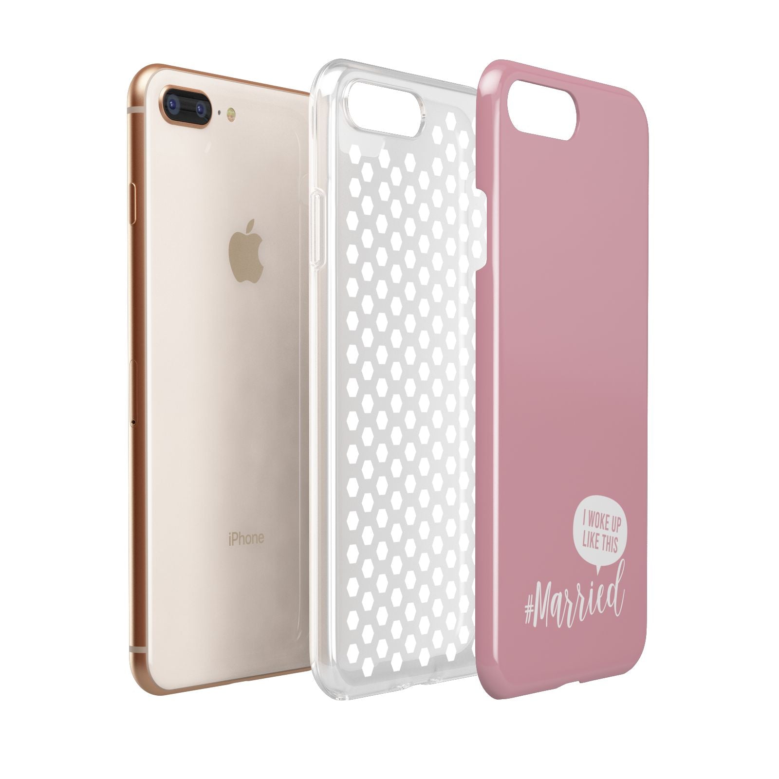 I Woke Up Like This Married Apple iPhone 7 8 Plus 3D Tough Case Expanded View